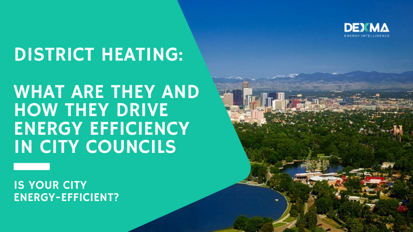 District Heating: What Are They and How They Drive Energy Efficiency in City Councils