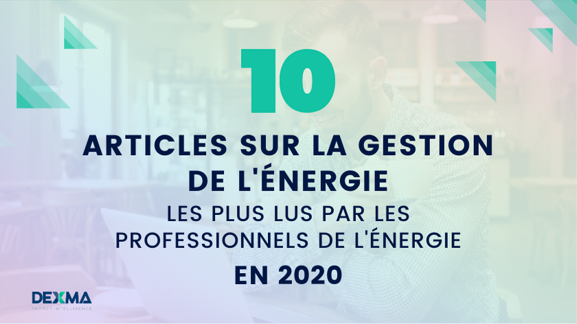TOP 10 Articles sur la Gestion de l'Énergie en 2020
