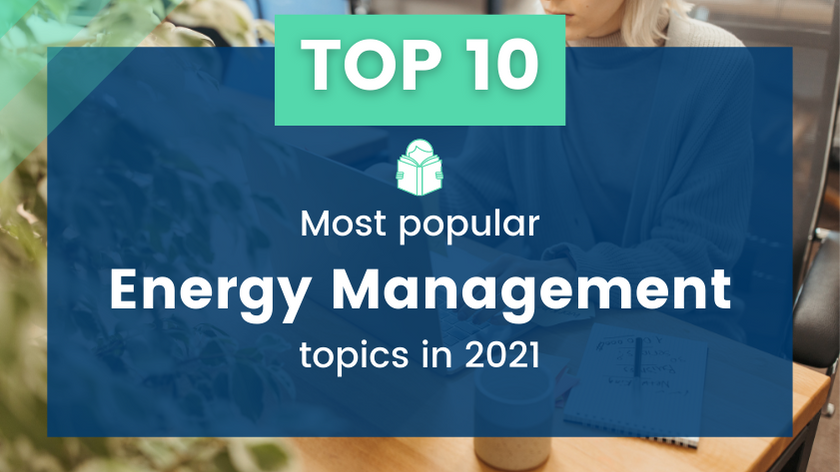Top 10 popular energy management content 2021