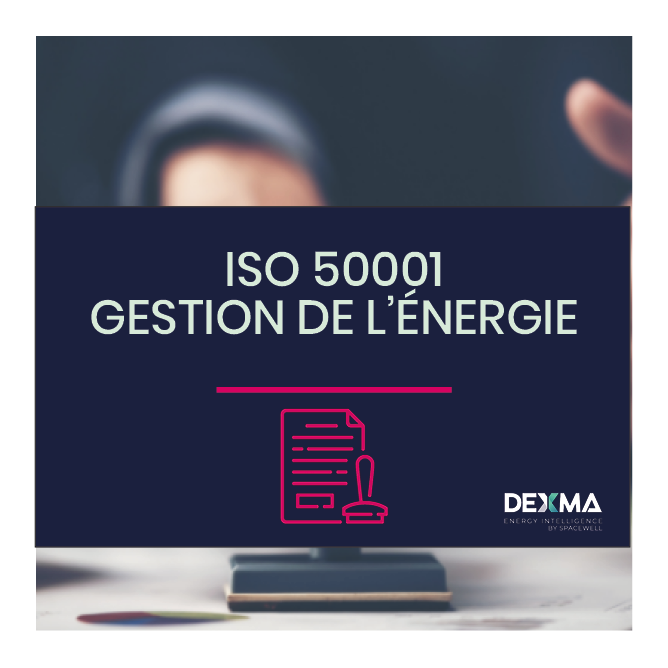 Certification Énergétique ISO 50001 – Comment l’Obtenir